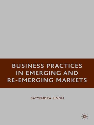 cover image of Business Practices in Emerging and Re-Emerging Markets